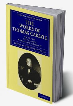 The Works of Thomas Carlyle - Volume 29