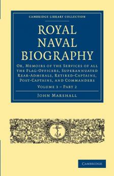 Royal Naval Biography - Volume 3