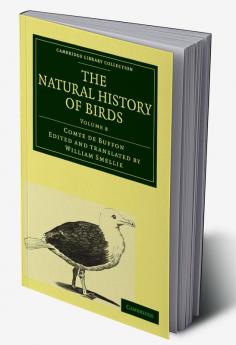 The Natural History of Birds - Volume 8