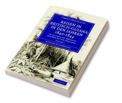 Reisen in Britisch-Guiana in Den Jahren 1840 1844