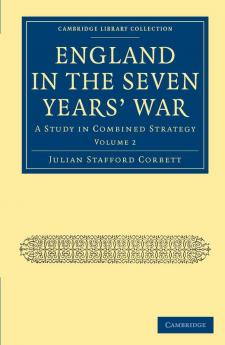 England in the Seven Years' War - Volume 2