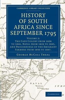 History of South Africa Since September 1795 - Volume 2