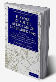 History of South Africa Since September 1795 - Volume 2