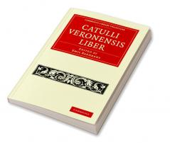 Catulli Veronensis Liber