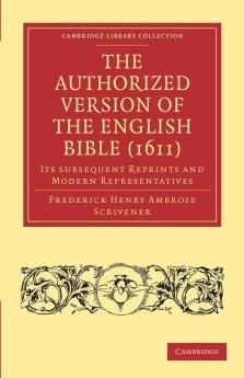 The Authorized Version of the English Bible             (1611)