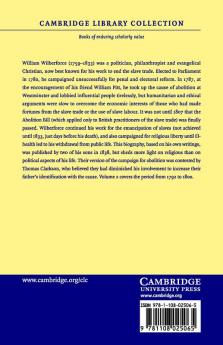 The Life of William Wilberforce - Volume 2