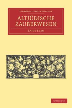 Das Altjudische Zauberwesen