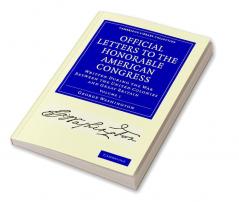 Official Letters to the Honorable American Congress - Volume             1