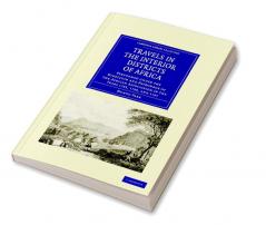 Travels in the Interior Districts of Africa