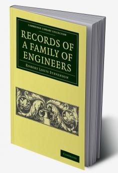 Records of a Family of Engineers