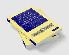 The History of the Iron Steel Tinplate and Other Trades of Wales
