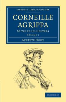 Corneille Agrippa - Volume 1