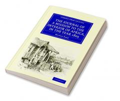 The Journal of a Mission to the Interior of Africa in the Year             1805