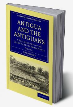 Antigua and the Antiguans