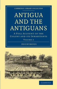 Antigua and the Antiguans