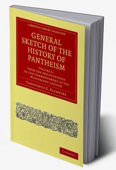General Sketch of the History of Pantheism - Volume             2