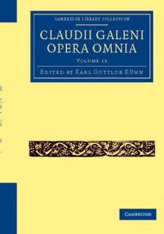 Claudii Galeni Opera Omnia
