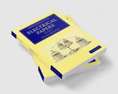 Electrical Papers - Volume 2
