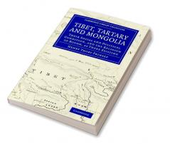 Tibet Tartary and Mongolia