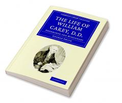 The Life of William Carey D.D