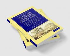 Travels and Discoveries in North and Central Africa - Volume 2