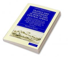 Travels and Discoveries in North and Central Africa - Volume 5