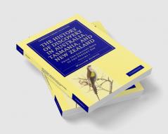 The History of Discovery in Australia Tasmania and New Zealand - Volume 1