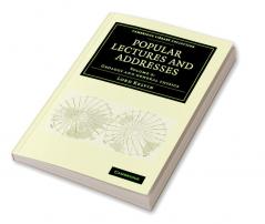 Popular Lectures and Addresses