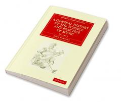 A General History of the Science and Practice of Music - Volume 3