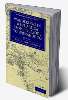 Wanderings in West Africa from Liverpool to Fernando Po