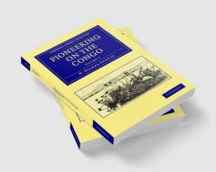 Pioneering on the Congo - Volume 2