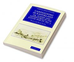 Campaigning in Kaffirland Or Scenes and Adventures in the Kaffir War of 1851 2