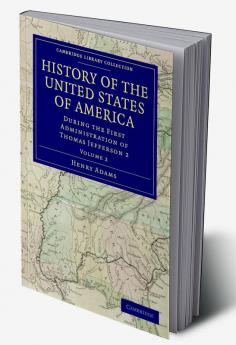 History of the United States of America - Volume 2