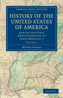 History of the United States of America (1801 1817)