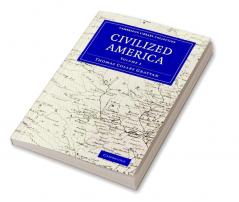 Civilized America - Volume 2