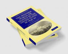 The Western World; or Travels in the United States in 1846-47 -             Volume 1