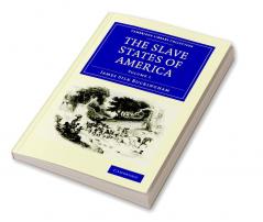 The Slave States of America - Volume 1