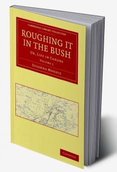 Roughing It in the Bush