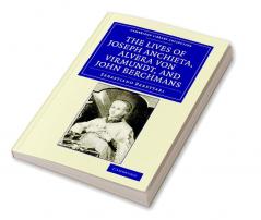 The Lives of Father Joseph Anchieta of the Society of Jesus
