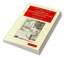 A History of Eighteenth-Century Literature (1660 1780)