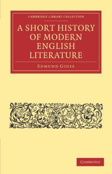 A Short History of Modern English Literature
