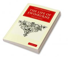 The Life of Swinburne