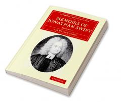 Memoirs of Jonathan Swift D.D. Dean of St Patrick's Dublin