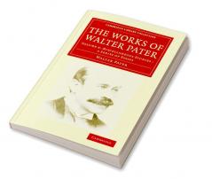 The Works of Walter Pater