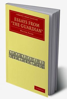Essays from the Guardian
