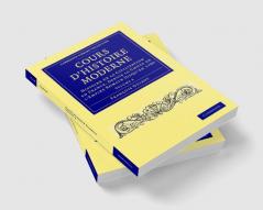 Cours D'Histoire Moderne - Volume 3