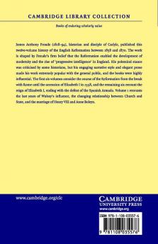 History of England from the Fall of Wolsey to the Death of Elizabeth - Volume 1