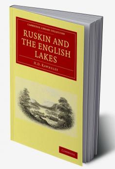 Ruskin and the English Lakes