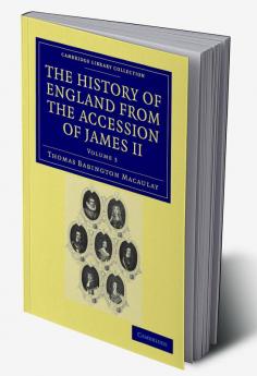 The History of England from the Accession of James II - Volume 3