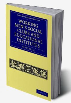 Working Men's Social Clubs and Educational Institutes